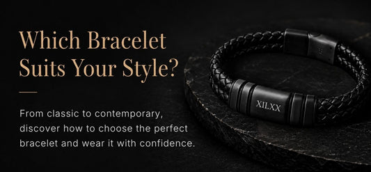 Which Bracelet Suits Your Style? - Forge & Foundry